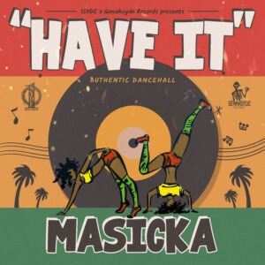 have it masicka