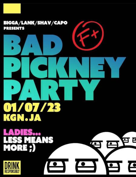 Bad Pickney Party