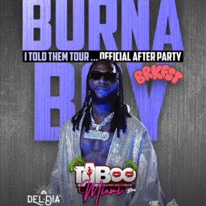 Burna Boy "I Told Them" Miami After Party